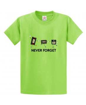 Never Forget Cute Unisex Classic Kids and Adults T-Shirt For Music Fans
